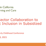 DEC 2021: Cross-Sector Collaboration to Support Inclusion in Subsidized Care
